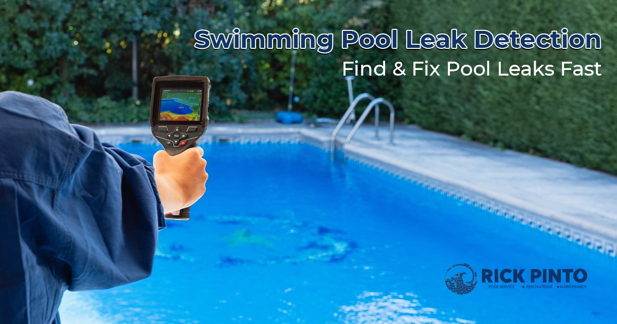 A person holding an infrared thermal camera pointed at a swimming pool to detect leaks, with the text 'Swimming Pool Leak Detection - Find & Fix Pool Leaks Fast' overlaid.